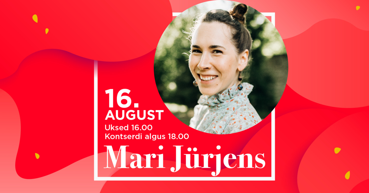 Kutsun Sind Mardi talu hoovikontserdile!Mari Jürjens on vabakutseline näitleja, laulja ja laululooja. Tänaseks on Mari ilmutanud viis sooloalbumit, millel kõlab