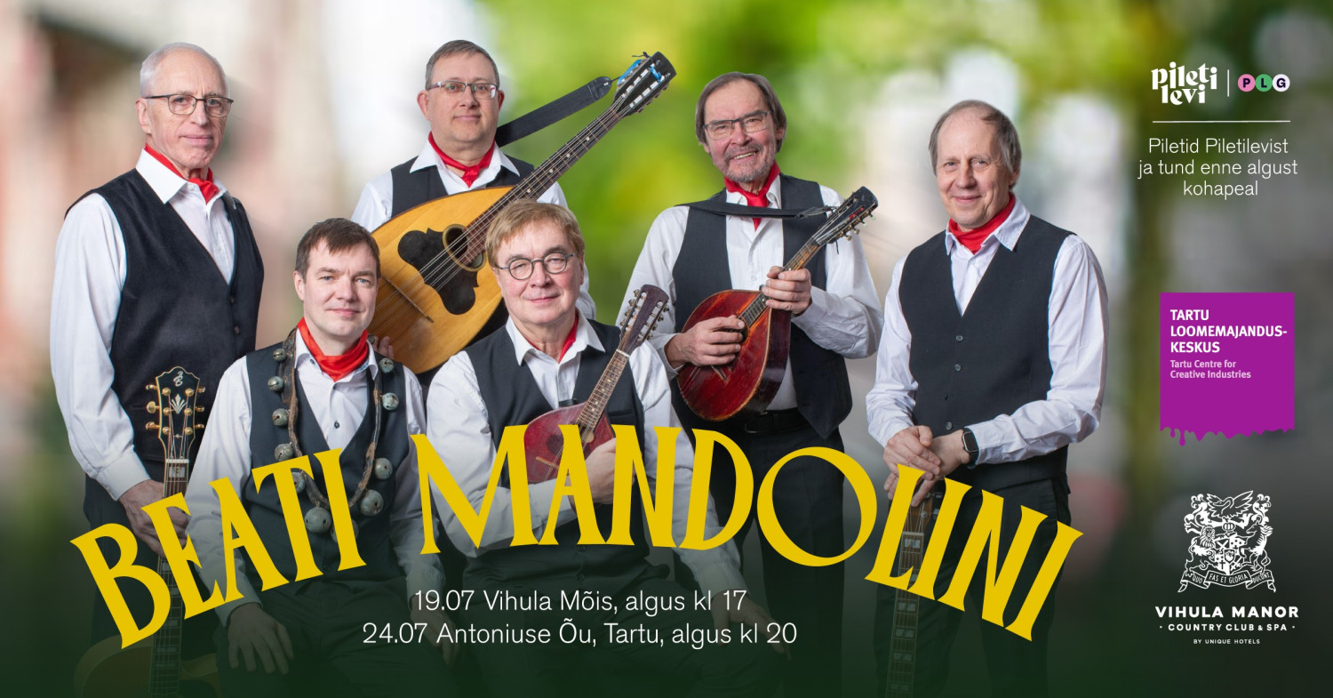 Beati Mandolini suvekontserdid - Piletilevi