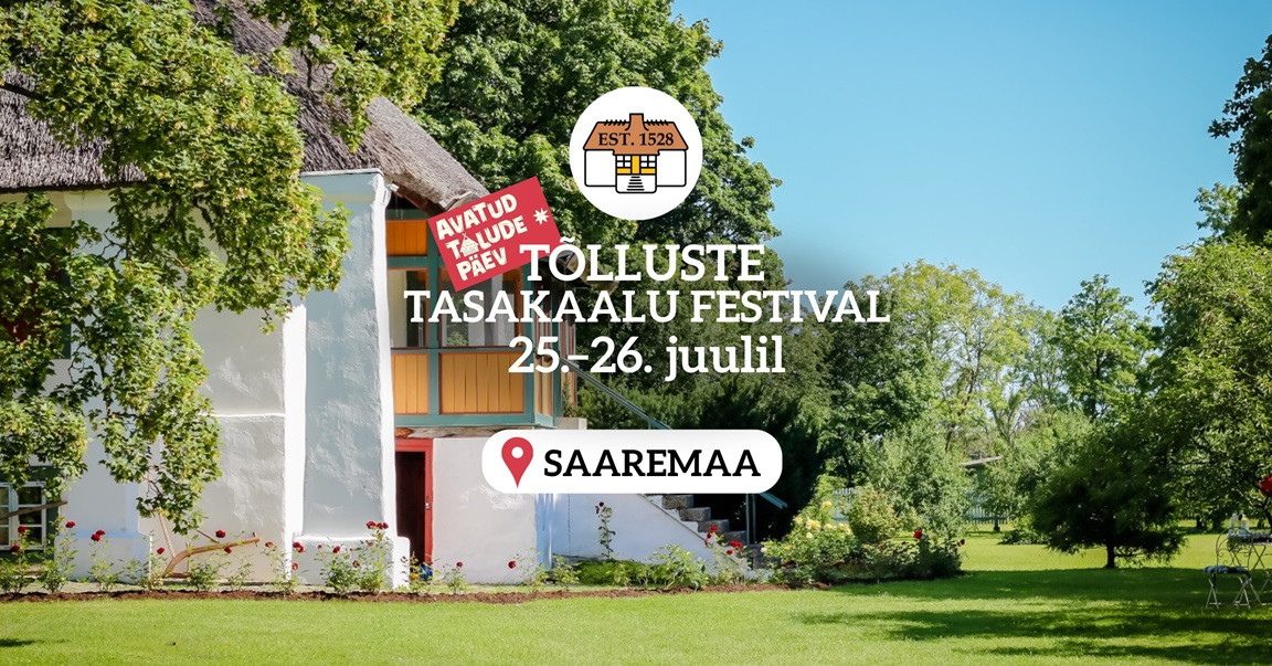 SISSEPÄÄS ON TASUTA. PILETIT VÄLJA VÕTTA EI OLE VAJA.TÕLLUSTE TASAKAALU FESTIVAL25.–26. juulil, kell 10:00-17:00Tõlluste mõis, SaaremaaKahe päeva jooksul ootab 