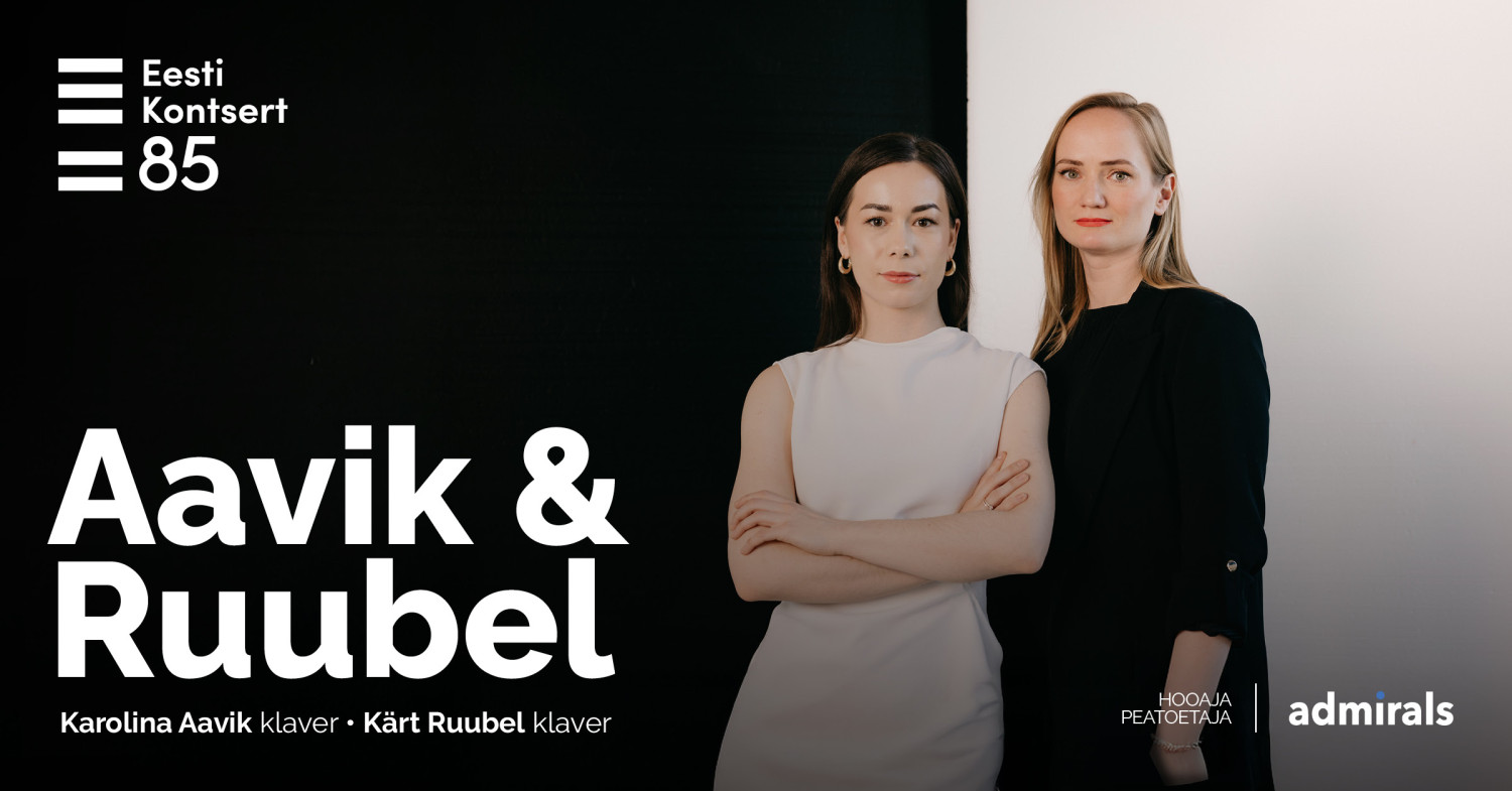 Klaveriduo Karolina Aavik - Kärt Ruubel - Piletilevi