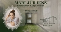 Mari Jürjens ''Emadepäev Kolga mõisas''