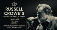 One evening with RUSSELL CROWE and band ''Indoor Garden Party''