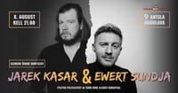 Jarek Kasar ja Ewert Sundja Antsla Augulaval
