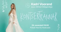 Kadri Voorand ja Mihkel Mälgand ''Kontsertrännak''