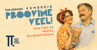 Komöödia ''Proovime veel!''