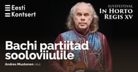 In Horto Regis XV. Bachi partiitad sooloviiulile