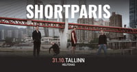 Shortparis | Tallinn
