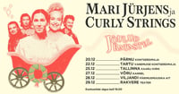Mari Jürjens ja Curly Strings ''Jõulud ratastel''