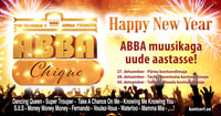 ABBA Chique - Aastalõpukontserdid ''Happy New Year''