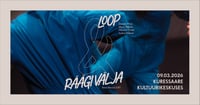 Tantsulavastused "Loop" ja "Räägi välja"