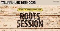 TMW 2026 | Roots Session
