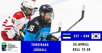 EST - KOR / IIHF U18 meeste jäähoki MM I divisjoni B-grupi turniir Tallinnas