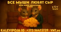 Kõik hiired armastavad juustu / Все мыши любят сыр