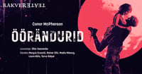 Öörändurid / Rakvere Teater