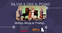 Silvia Ilves & Pojad: klassikast popmuusikani