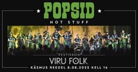 Viru Folk 2025 - Põhja-Ameerika aasta / Popsid. Hot Stuff