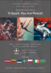 Sporta festivāls 'O Sport, You Are Peace!'