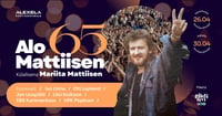 Alo Mattiisen 65!