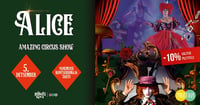 ALICE - Tsirkuseetendus kogu perele