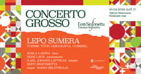 Concerto grosso I. Lepo Sumera