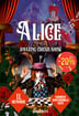 ALICE - Tsirkuseetendus kogu perele