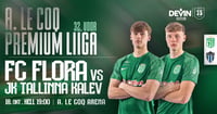 Premium liiga 32. voor: Devin esitleb - FC Flora vs JK Tallinna Kalev
