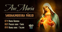 Sakraalmuusika pärlid: Ave Maria