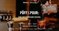 PÖFF & Pour: The Rotermann Crawl. Vaid kolmel pimedal õhtul.