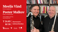 Meelis Vind & Peeter Malkov