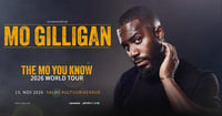 Mo Gilligan (UK) - The Mo You Know