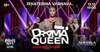DRAMA QUEEN | Kabaree-show Ekaterina Varnavaga