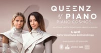 Queenz of Piano ''Piano Cosmos''