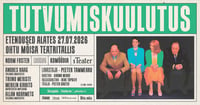 ''Tutvumiskuulutus'' Ohtu mõisa Teatritallis