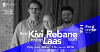 Jazzliit ja Philly Joes LIVE | Merlin Kivi/Robert Rebane/Johannes Laas ''Keda sa ootad, ootaja?''