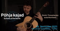 ''Põhja kajad'' / ''Echoes of the North''