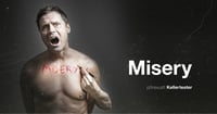''Misery'' / Kellerteater