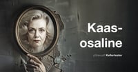 ''Kaasosaline'' / Kellerteater