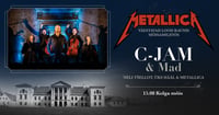 C-Jam & Mad ''Metallica'' Kolga mõisas