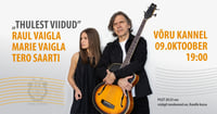 Raul Vaigla, Marie Vaigla, Tero Saarti - ''Thulest viidud''