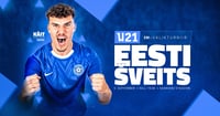 U21 EM-valikmäng | EESTI - ŠVEITS