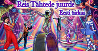 Eesti tsirkus - Reis tähtede juurde