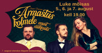 ''Armastus kolmele, emast rääkimata''
