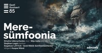 Meresümfoonia. Eesti Riiklik Sümfooniaorkester