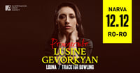 Lusine ''Lou'' Gevorkyan / Лусинэ ''Лу'' Геворкян