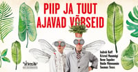 Piip ja Tuut Ajavad võrseid