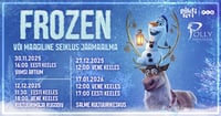 FROZEN või maagiline seiklus jäämaailma. Tantsuteater ''Polly''