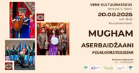 Mugham - Aserbaidžaani folkloorimuusika