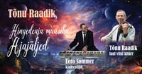 Tõnu Raadik Hingedeaja muusika ''Ajajäljed''