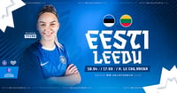 EESTI - LEEDU | Naiste MM-valikturniir