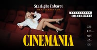 Hotell Viru ja Starlight Cabaret esitlevad: Cinemania